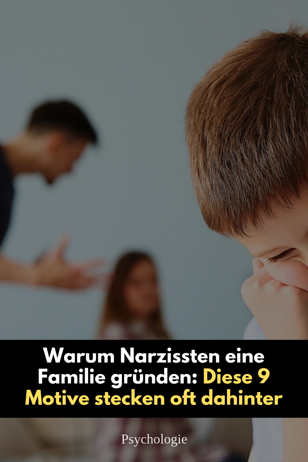 warum Narzissten eine Familie gründen, narzisstische Eltern, Narzissten und Kinder, Kinderwunsch bei Narzissten, narzisstische Familie, toxische Eltern, perfekte Familienfassade, Kontrolle in der Familie, emotionaler Missbrauch, Folgen narzisstischer Erziehung, goldenes Kind, Sündenbock Familie, Grenzen setzen bei Eltern