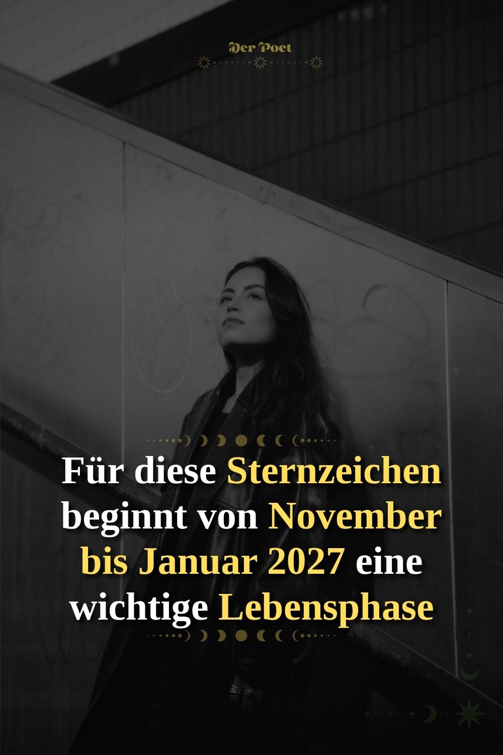 Sternzeichen Lebensphase 2027, Horoskop November 2026 bis Januar 2027, Sternzeichen Veränderung, astrologische Wendepunkte, Zwillinge Horoskop 2027, Krebs Horoskop 2027, Löwe Horoskop 2027, Jungfrau Horoskop 2027, Schütze Horoskop 2027, Jahreshoroskop 2027, neue Lebensphase, Schicksalswende Sternzeichen, Astrologie 2027, Horoskop Januar 2027, Sternzeichen Neuanfang