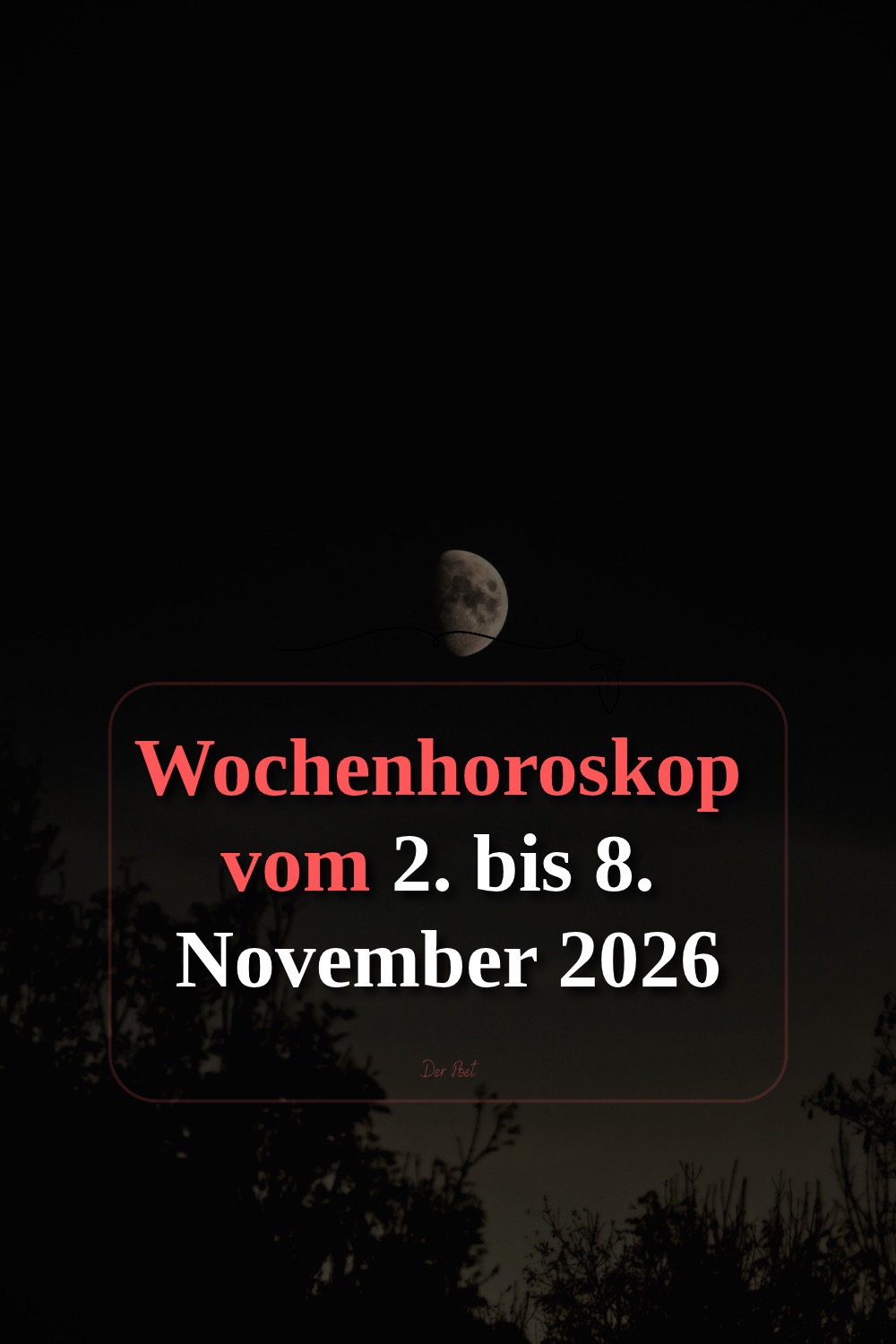 Wochenhoroskop 2. bis 8. November 2026, Wochenhoroskop November 2026, Horoskop nächste Woche, Horoskop 2. November 2026, Horoskop 8. November 2026, Wochenhoroskop alle Sternzeichen, Sternzeichen Wochenhoroskop, Liebeshoroskop November 2026, Berufshoroskop November 2026, Merkur rückläufig November 2026, Venus rückläufig November 2026, Astrologie November 2026, Wochenhoroskop Liebe und Beruf, Horoskop Wochenvorschau, aktuelle Horoskope 2026