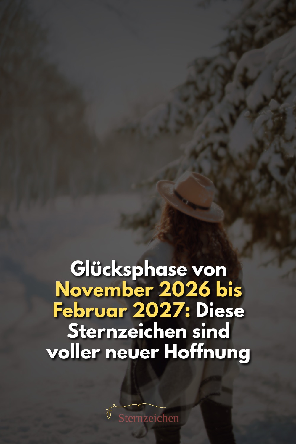 Sternzeichen Glücksphase 2026, Sternzeichen Glück 2027, Herzenswunsch erfüllt sich, Horoskop November 2026, Horoskop Februar 2027, Liebeshoroskop 2027, Zwillinge Horoskop, Jungfrau Horoskop, Waage Horoskop, Skorpion Horoskop, Wassermann Horoskop, glückliche Sternzeichen, Winterhoroskop 2026, Astrologie 2027